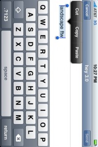 photo 10 200x300 Landscape Typing in Mail.app Copy Paste Cut New Message iPhone OS 3.0 Beta