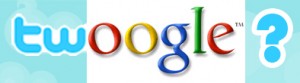 twoogle 300x83 The Roundup: Week of April 10th, 2009